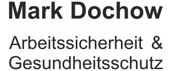 Mark Dochow - Arbeitssicherheit & Gesundheitsschutz - Mauerstetten